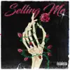 SV Scorin - Selling Me - Single